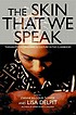 The skin that we speak : thoughts on language... door Lisa D Delpit