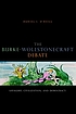 The Burke-Wollstonecraft debate : savagery, civilization, and democracy