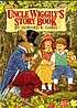 Uncle Wiggily's story book 著者： Howard Roger Garis