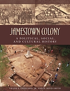 Jamestown Colony : a political, social, and cultural history