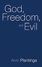 God, freedom, and evil