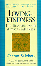 Lovingkindness : the revolutionary art of happiness