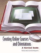 Creating online courses and orientations : a survival guide
