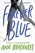 Forever in blue : the fourth summer of the Sisterhood