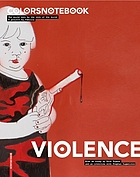 Colorsnotebook violence : the world as seen by the rest of the world, a project