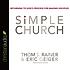 Simple church : returning to God's process for... von Thom S Rainer