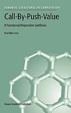 Call-by-push-value : a functional/imperative synthesis