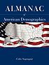 Almanac of American demographics. by  Colin Nagengast 