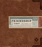 Friendship First New Testament : New Living Translation