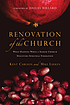 Renovation of the church : what happens when a... by Kent Carlson