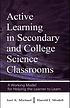 Active learning in secondary and college science... 著者： Joel A Michael