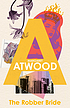 The robber bride de Margaret Atwood