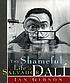 The shameful life of Salvador Dalí by  Ian Gibson 