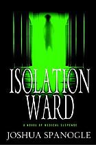 Isolation ward