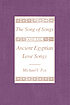 The Song of Songs and the ancient Egyptian love... by  Michael V Fox 