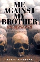 Me against my brother : at war in Somalia, Sudan, and Rwanda : a journalist reports from the battlefields of Africa