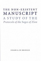 The non-existent manuscript : a study of the Protocols of the sages of Zion