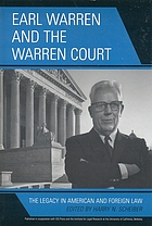 Earl Warren and the Warren Court : the legacy in American and foreign law