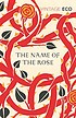 The name of the rose 著者： Umberto ( Eco