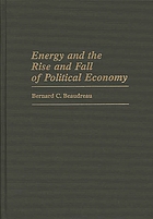 Energy and the rise and fall of political economy