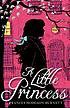 A little princess 著者： Frances Hodgson Burnett