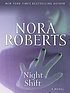 Night shift door Nora Roberts