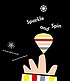 Sparkle and spin : a book about words 著者：  Ann Rand 