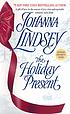The holiday present de Johanna Lindsey