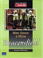 Men down a mine : Beaconsfield