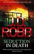 Seduction in death von J  D Robb