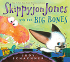 Skippyjon Jones and the big bones