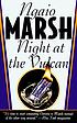 Night at the Vulcan de Ngaio Marsh