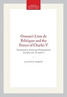 Oresme's Livre de politiques and the France of Charles V