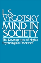 Mind in society : the development of higher psychological processes