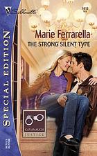 The strong silent type