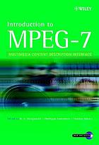 Introduction to MPEG-7 : multimedia content description interface