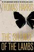 The silence of the lambs 著者：  Thomas Harris 