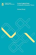 Lexico-logical form : a radically minimalist theory