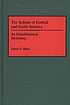 The Indians of Central and South America : an... von James Stuart Olson