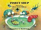 Insect soup : bug poems