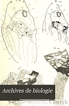 Archives de biologie. Archives of biology.