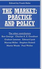 The market : practice and policy : proceedings of Section F (Economics) of the British Association for the Advancement of Science, Swansea, 1990