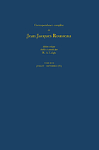 Correspondance complète de Jean Jacques Rousseau : édition critique