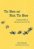 To bee or not to bee 著者：  John Penberthy 