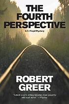 The fourth perspective : a C.J. Floyd mystery