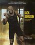 Jack Johnson 著者： Robert E Jakoubek
