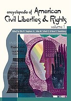 Encyclopedia of American civil rights and liberties