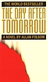 The day after tomorrow von Allan Folsom