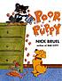 Poor Puppy by  Nick Bruel 