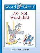 No! no! Word Bird